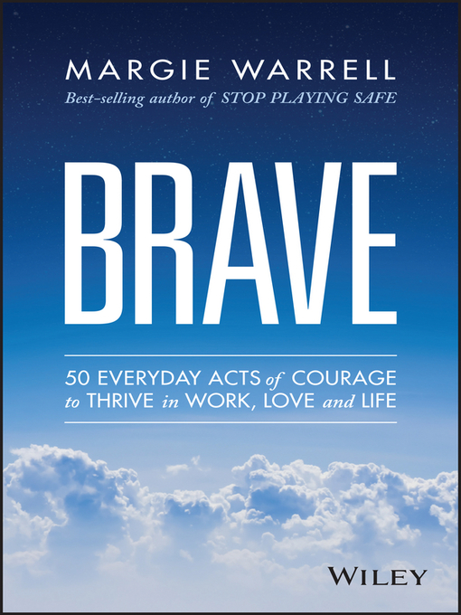 Title details for Brave by Margie Warrell - Available